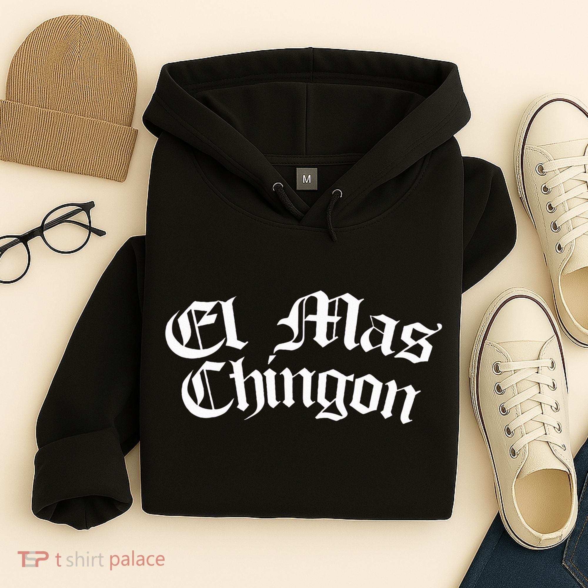 El Mas Chingon Latino Apparel Hoodie