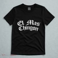 El Mas Chingon Latino Apparel T-Shirt thumb 5