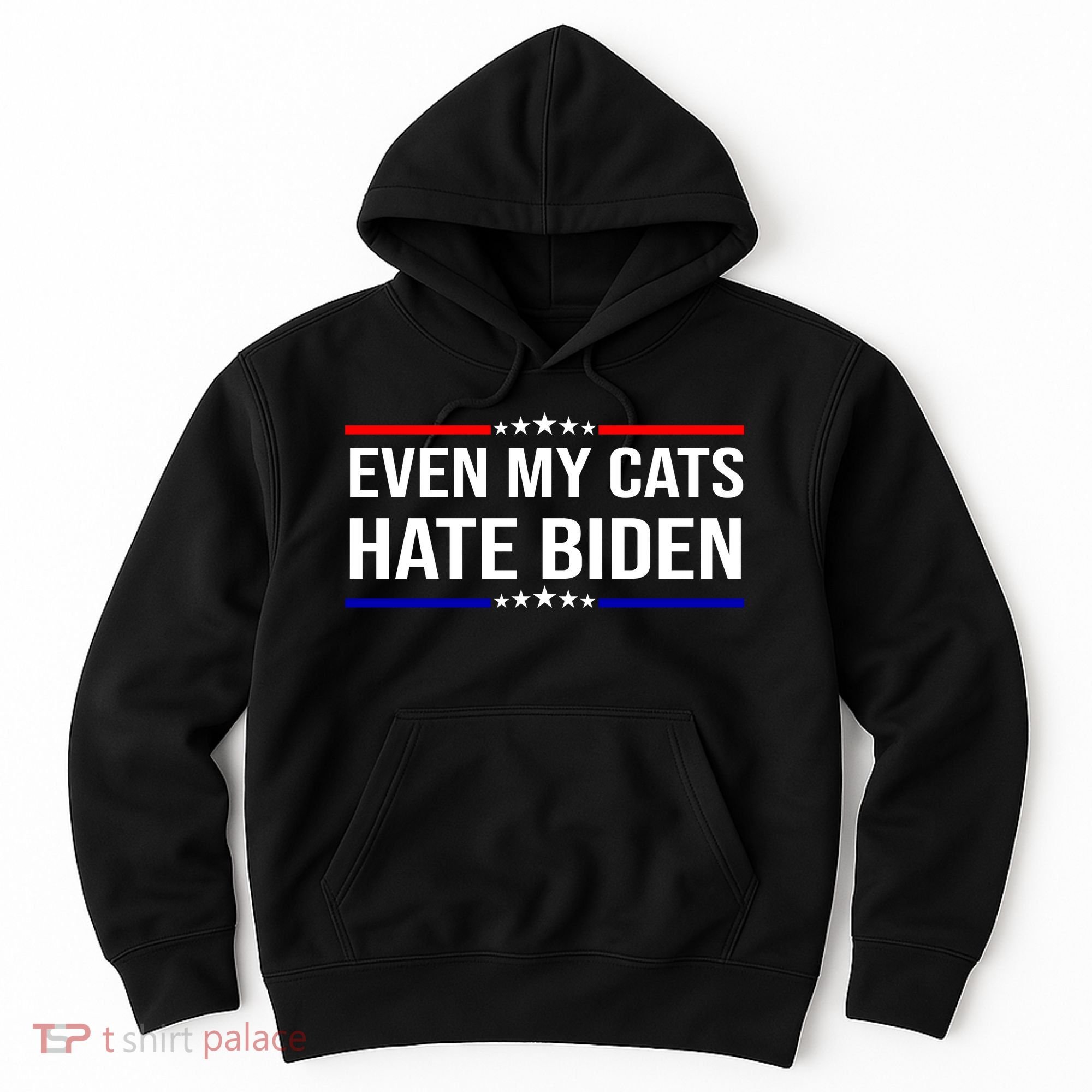 Even My Cats Hate Biden Funny Anti Biden FJB Hoodie