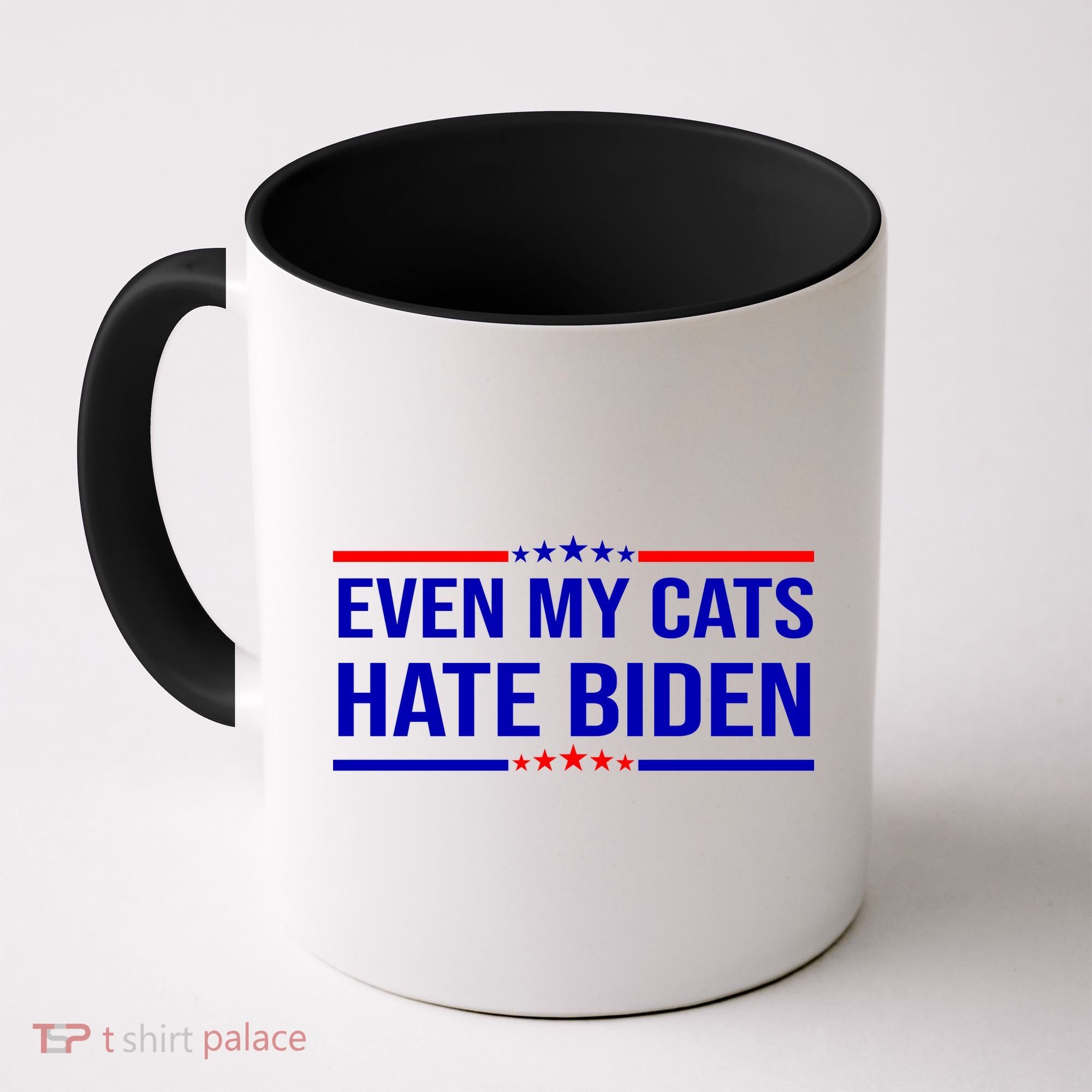 Even My Cats Hate Biden Funny Anti Biden FJB Coffee Mug