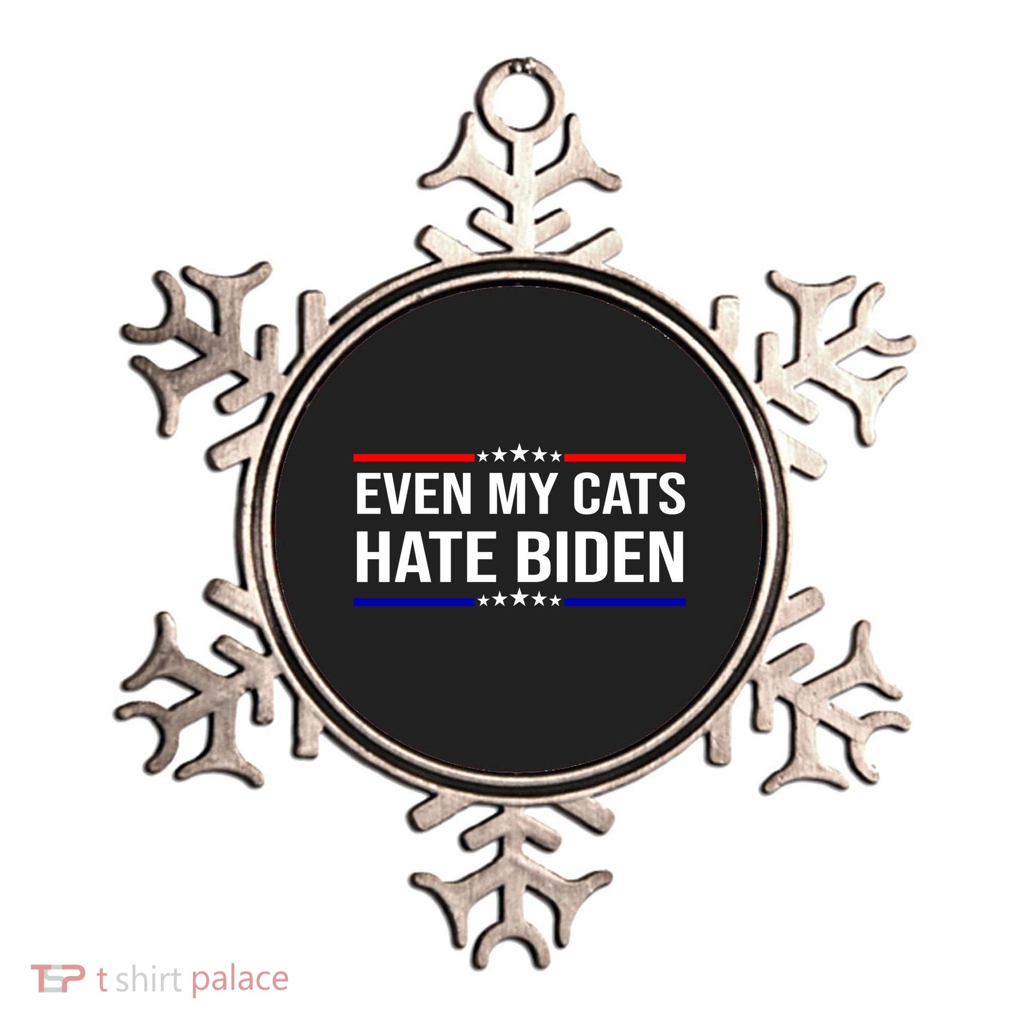 Even My Cats Hate Biden Funny Anti Biden FJB Ornament