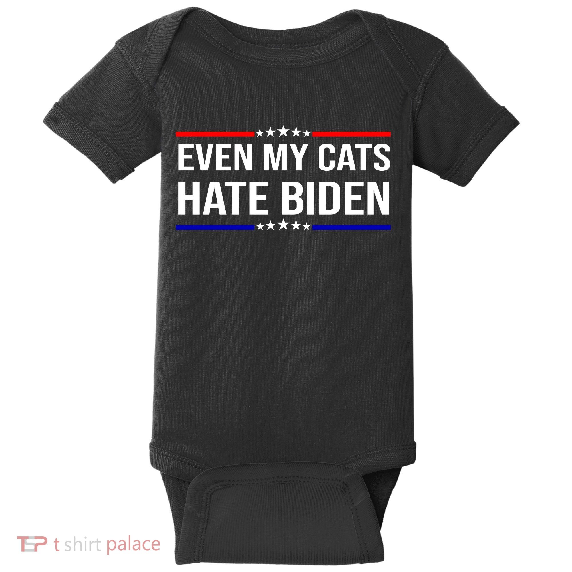 Even My Cats Hate Biden Funny Anti Biden FJB Baby Bodysuit