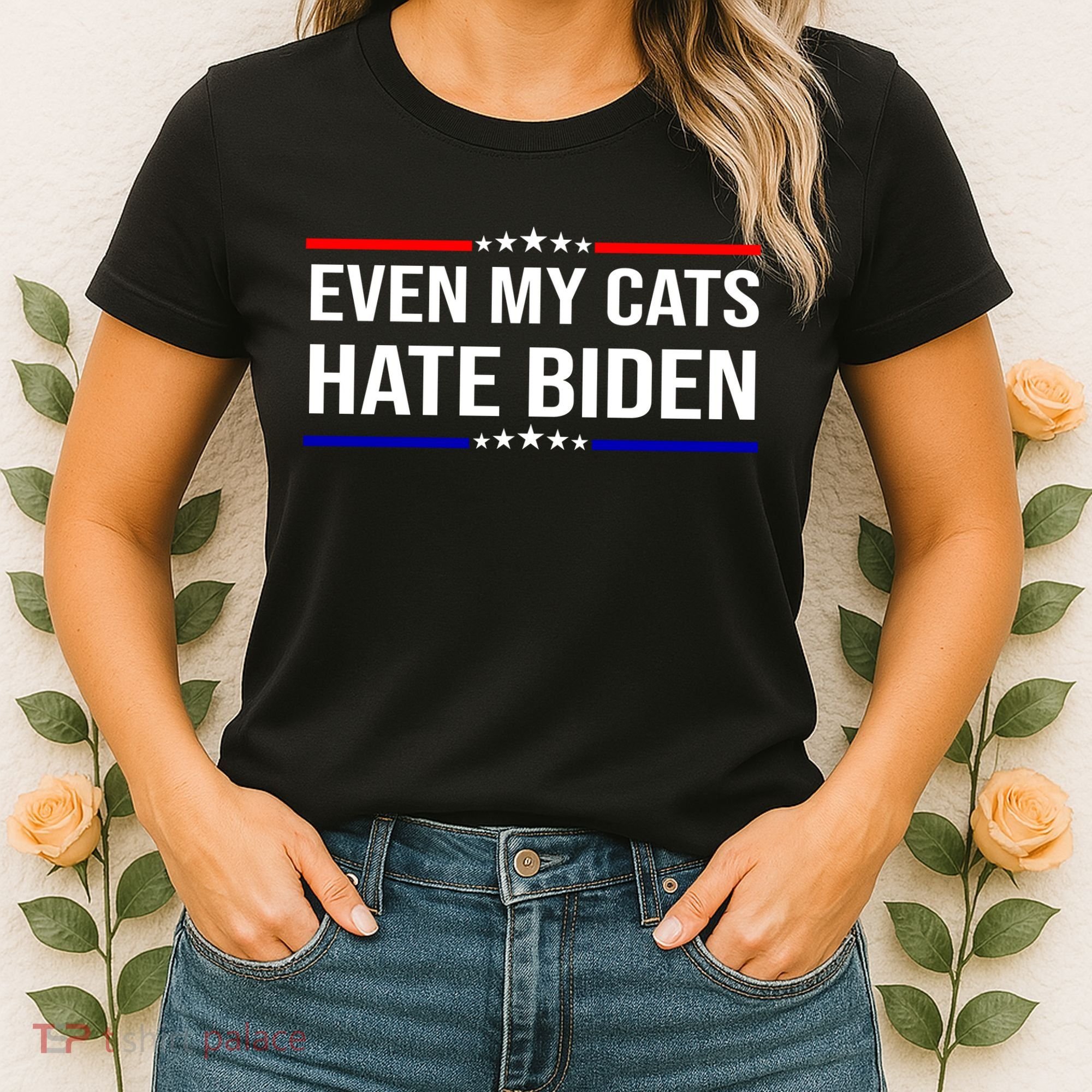 Even My Cats Hate Biden Funny Anti Biden FJB Women's T-Shirt