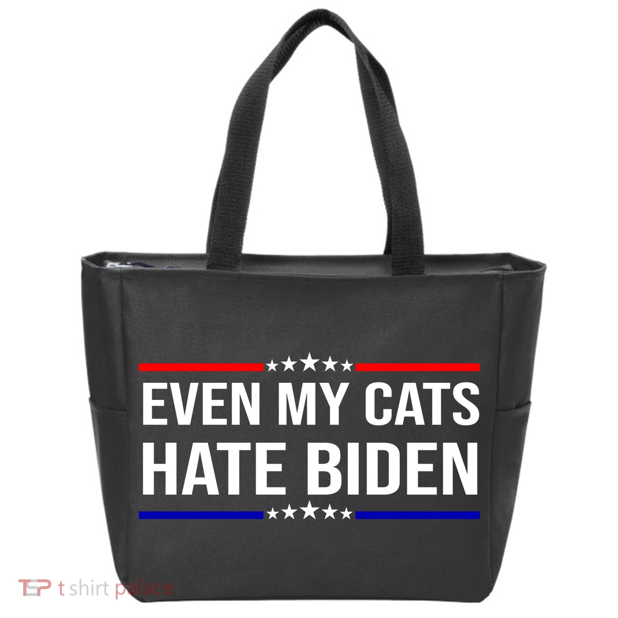 Even My Cats Hate Biden Funny Anti Biden FJB Tote Bag