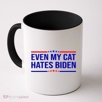 Even My Cat Hates Biden Funny Anti Biden FJB Coffee Mug thumb 0