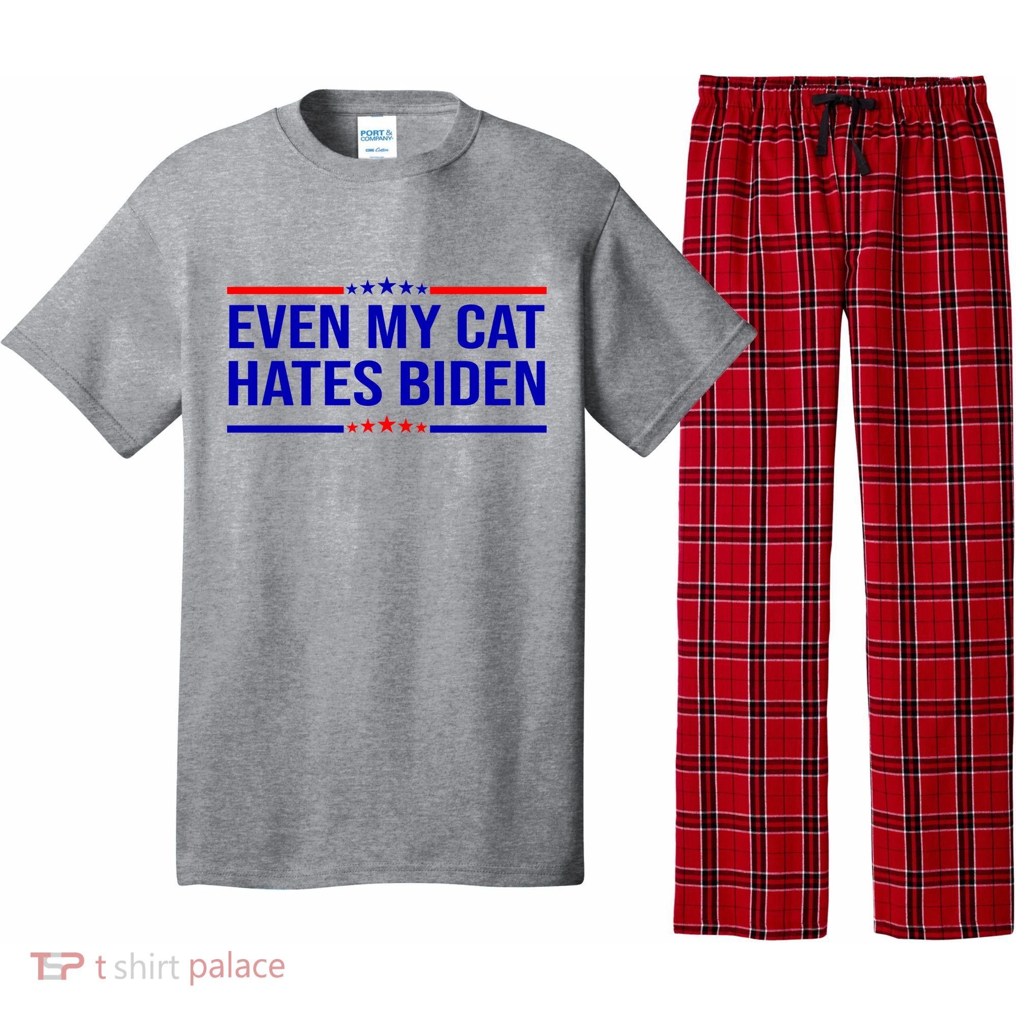 Even My Cat Hates Biden Funny Anti Biden FJB Pajama Set