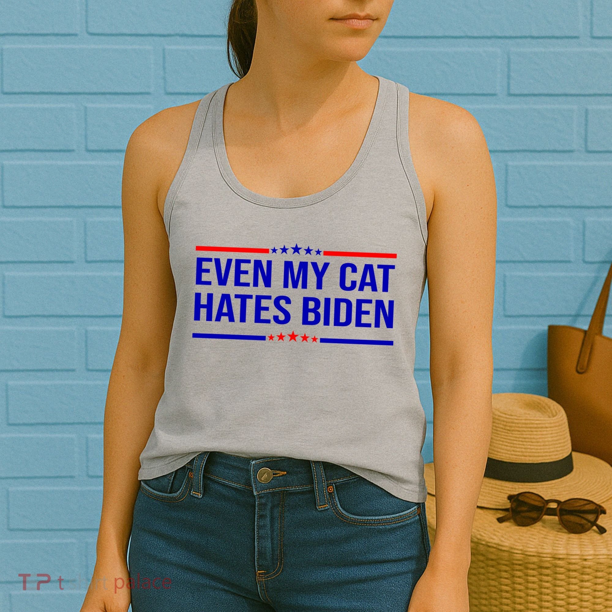 Even My Cat Hates Biden Funny Anti Biden FJB Women's Tank Top