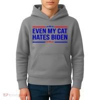 Even My Cat Hates Biden Funny Anti Biden FJB Kids Hoodie thumb 4