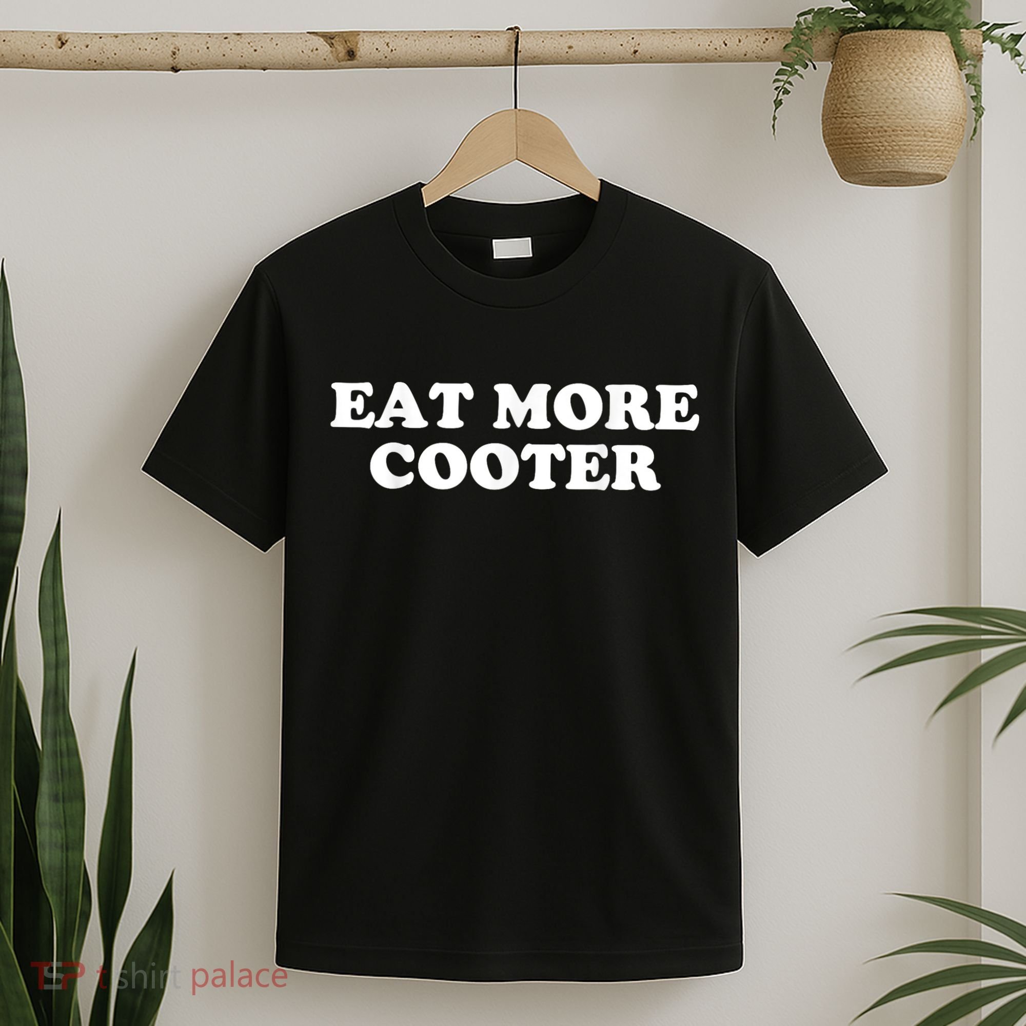 Eat More Cooter T-Shirt