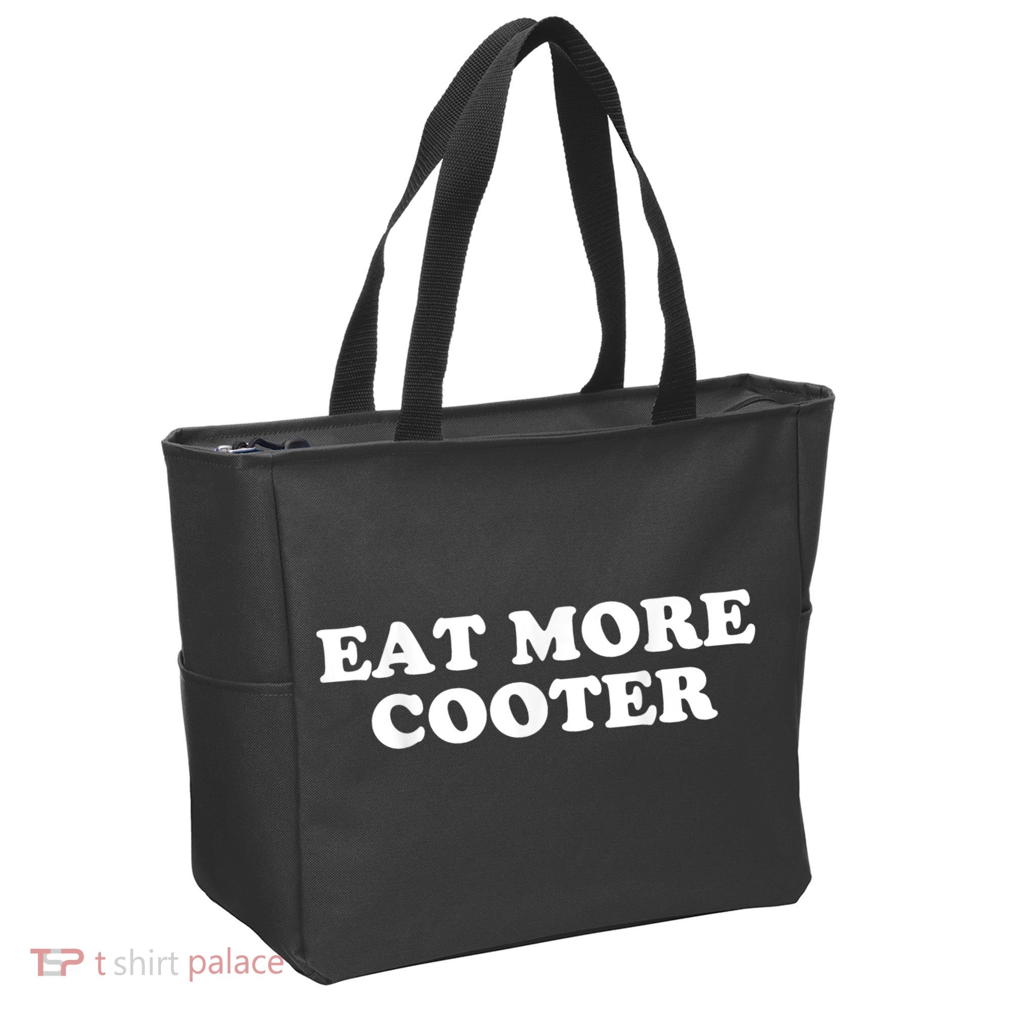 Eat More Cooter Tote Bag