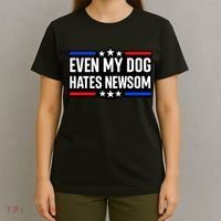 Even My Dog Hates Gavin Newsom T-Shirt thumb 4