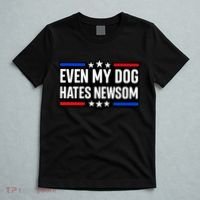 Even My Dog Hates Gavin Newsom T-Shirt thumb 5