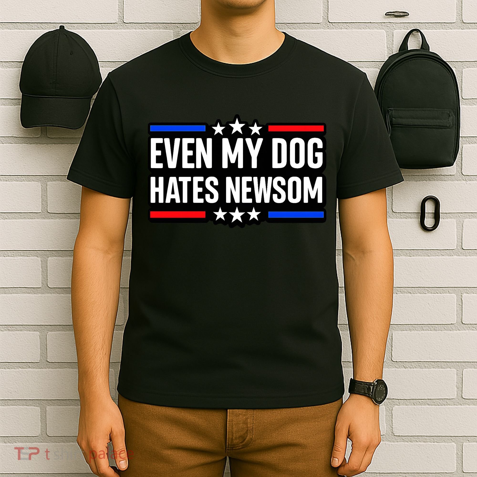 Even My Dog Hates Gavin Newsom T-Shirt