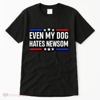 Even My Dog Hates Gavin Newsom Tall T-Shirt thumb 0
