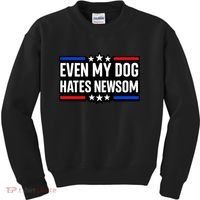 Even My Dog Hates Gavin Newsom Kids Sweatshirt thumb 0