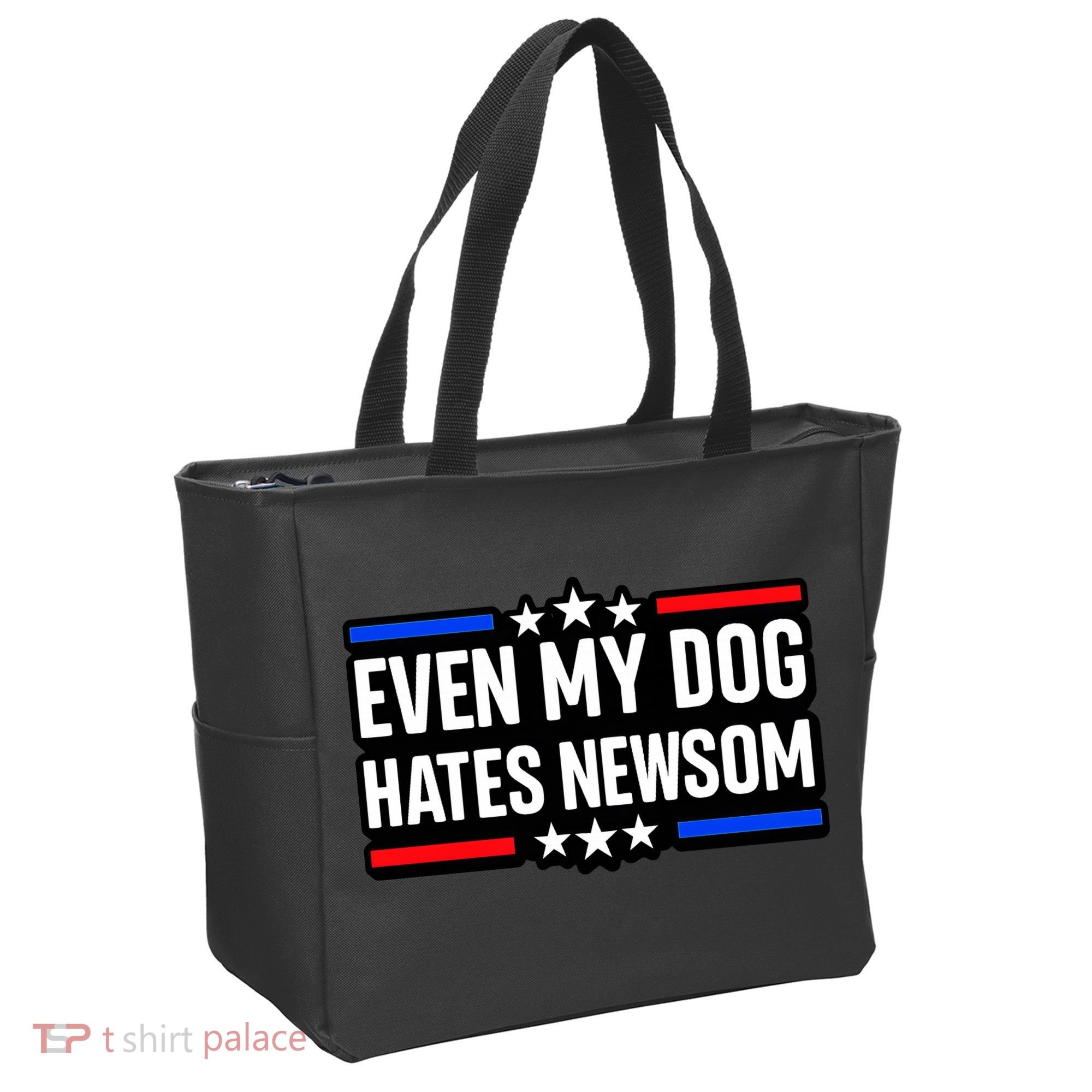 Even My Dog Hates Gavin Newsom Tote Bag