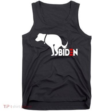 Even My Dog Hates Biden Tank Top