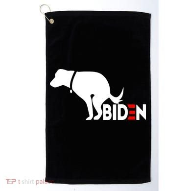 Even My Dog Hates Biden Golf Towel