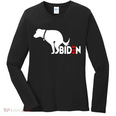 Even My Dog Hates Biden Women's Long Sleeve Shirt