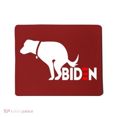 Even My Dog Hates Biden Mousepad