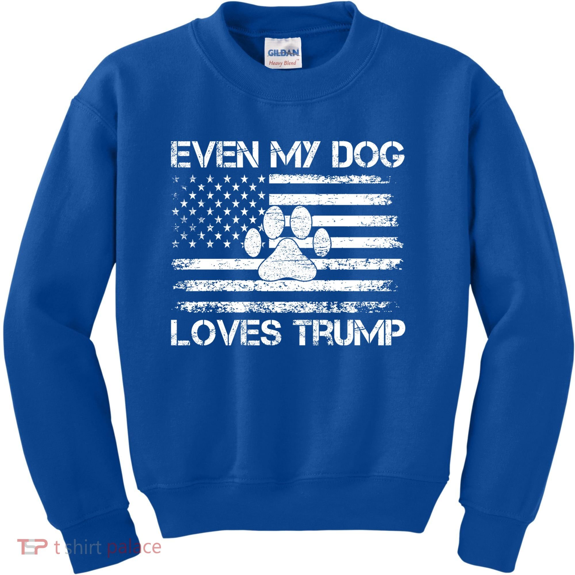Even My Dog Loves Trump Usa Flag Election Trump Support Gift Kids Sweatshirt