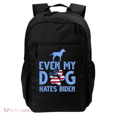 Even My Dog Hates Biden Backpack