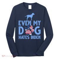 Even My Dog Hates Biden Long Sleeve Shirt thumb 0