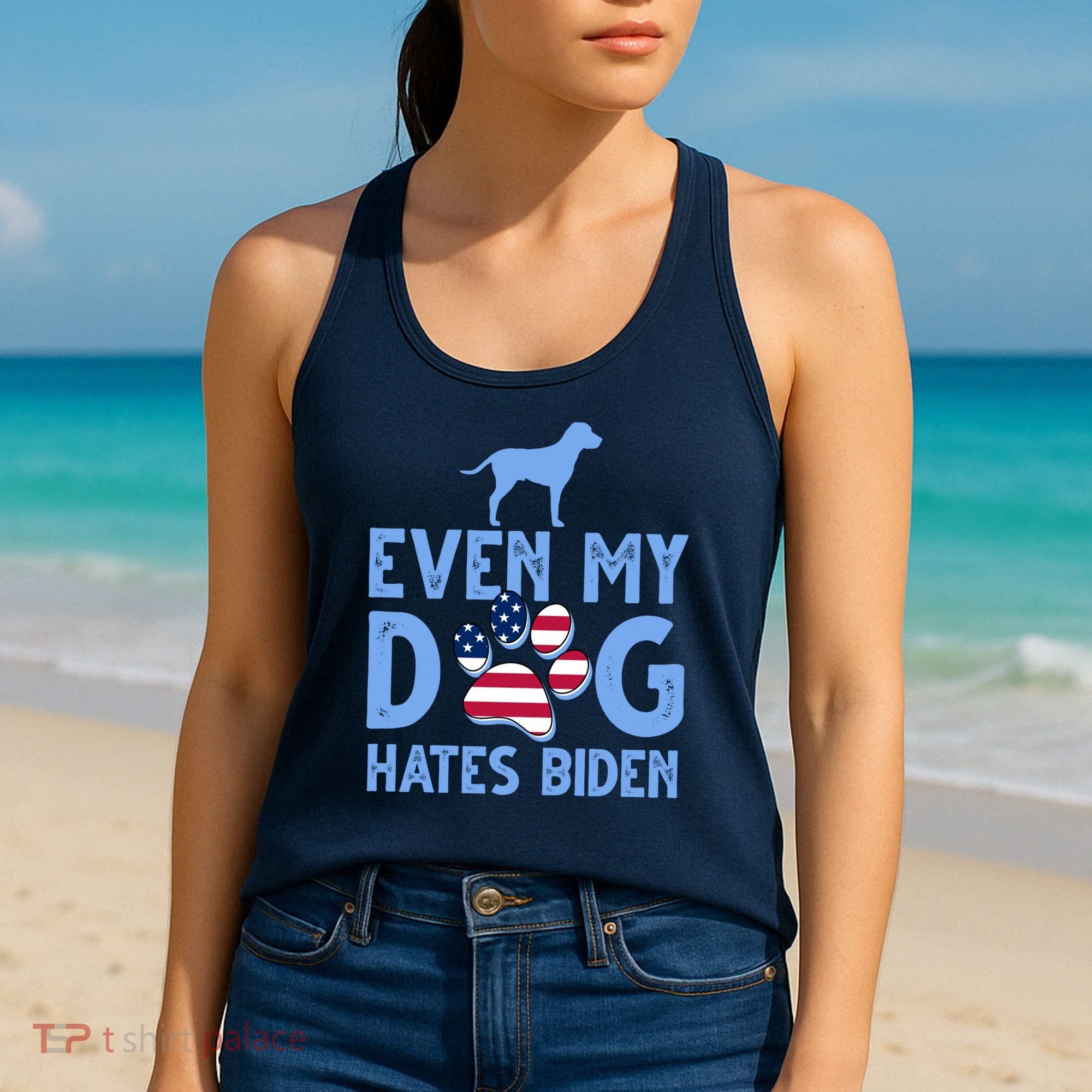 Even My Dog Hates Biden Women's Tank Top