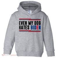 Even My Dog Hates Biden Funny Toddler Hoodie thumb 0