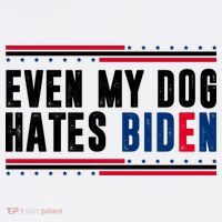 Even My Dog Hates Biden Funny Coffee Mug thumb 5