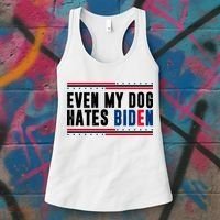 Even My Dog Hates Biden Funny Women's Tank Top thumb 3