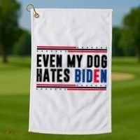 Even My Dog Hates Biden Funny Golf Towel thumb 1