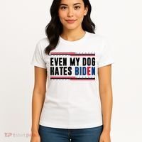 Even My Dog Hates Biden Funny Women's T-Shirt thumb 4