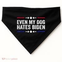 Even My Dog Hates Biden Shirt Funny Anti Biden USA-Made Doggie Bandana thumb 0