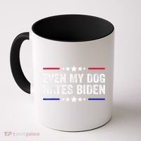 Even My Dog Hates Biden Shirt Funny Anti Biden Coffee Mug thumb 0