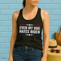 Even My Dog Hates Biden Shirt Funny Anti Biden Women's Tank Top thumb 2