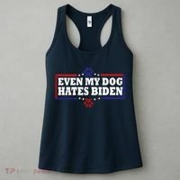 Even My Dog Hates Biden Shirt Funny Anti President Joe Biden Women's Tank Top thumb 3