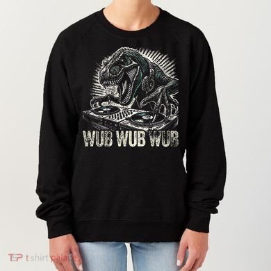 Electronic Music Dinosaur Dj Dubstep Women's Sweatshirt