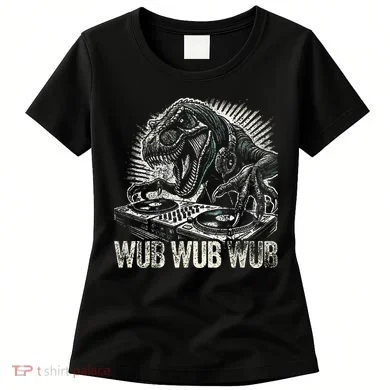 Electronic Music Dinosaur Dj Dubstep Women's T-Shirt