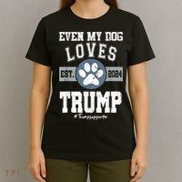 Even My Dog Loves Trump Usa Flag Election Trump Support T-Shirt thumb 4