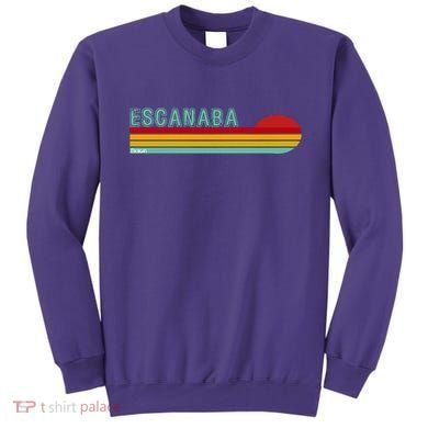 Escanaba Michigan Sweatshirt