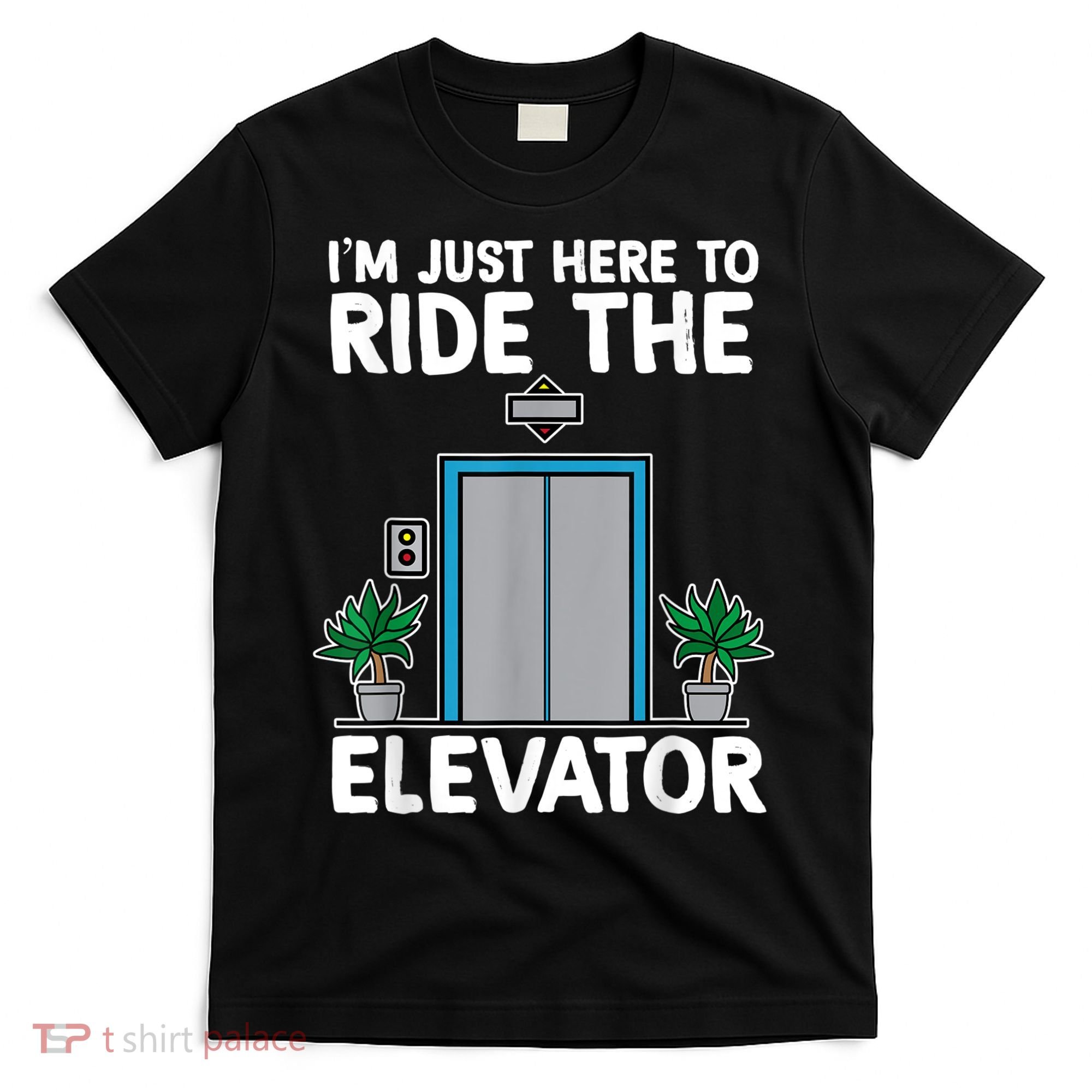 Elevator Mechanic Engineer Funny Elevators Lovers Take Ride T-Shirt