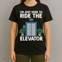 Elevator Mechanic Engineer Funny Elevators Lovers Take Ride T-Shirt thumb 4