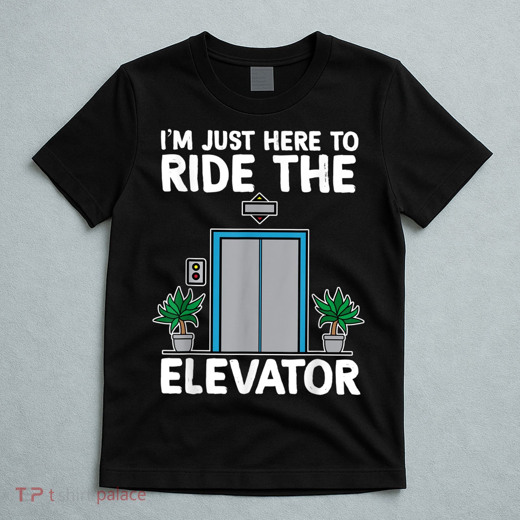 Elevator Mechanic Engineer Funny Elevators Lovers Take Ride T-Shirt