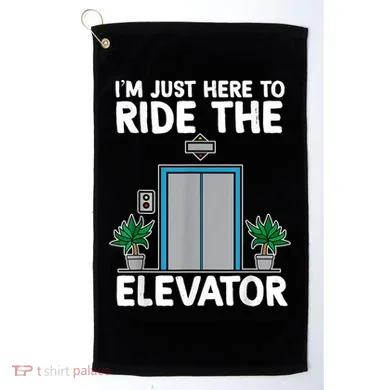 Elevator Mechanic Engineer Funny Elevators Lovers Take Ride Golf Towel