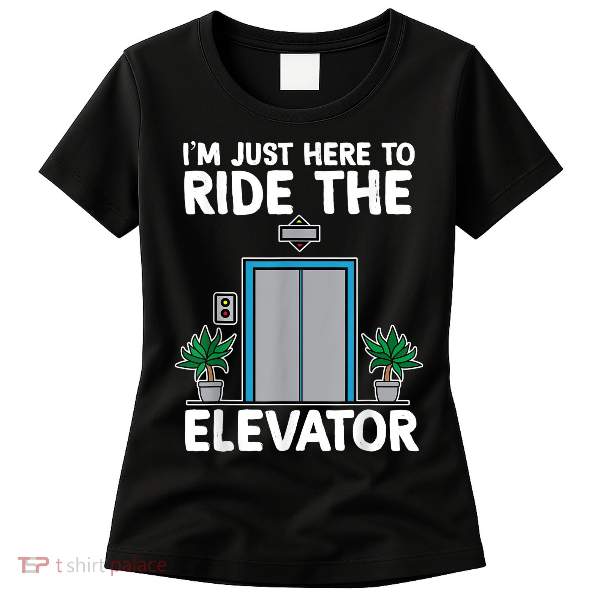 Elevator Mechanic Engineer Funny Elevators Lovers Take Ride Women's T-Shirt