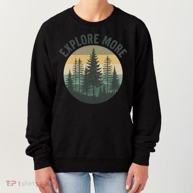 Explore More Women's Sweatshirt
