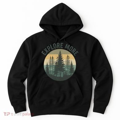 Explore More Hoodie