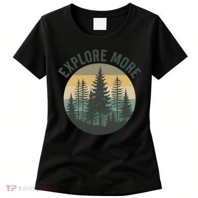Explore More Women's T-Shirt