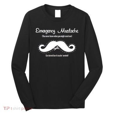 Emergency Mustache Long Sleeve Shirt